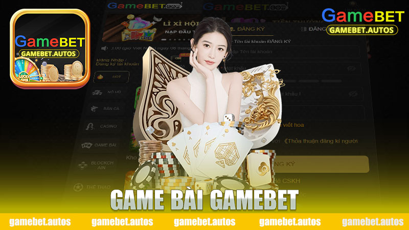 Game bài Gamebet: Khám phá thế giới game bài hấp dẫn và dễ chơi!