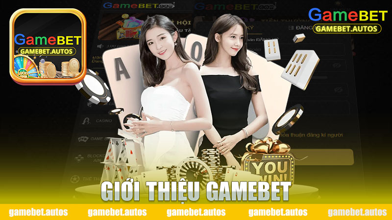 Giới thiệu Gamebet - Khám Phá Thế Giới Đầy Kỳ Thú Của Trò Chơi