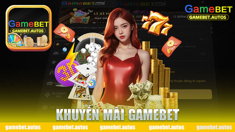 Khuyến mãi Gamebet - Cơ hội vàng cho người chơi game trực tuyến